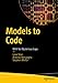 Models to Code: With No Mysterious Gaps