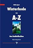 winterhuder weg  Winterhude von A-Z: Das Stadtteillexikon