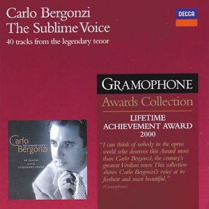 Carlo Bergonzi the Sublime Voice