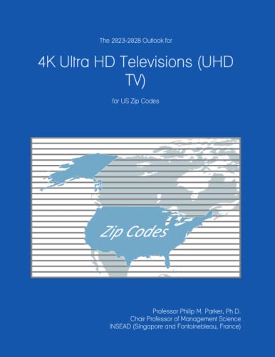 The 2023-2028 Outlook for 4K Ultra HD Televisions (UHD TV) for US Zip Codes