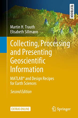 Collecting, Processing and Presenting Geoscientific Information: MATLAB ...