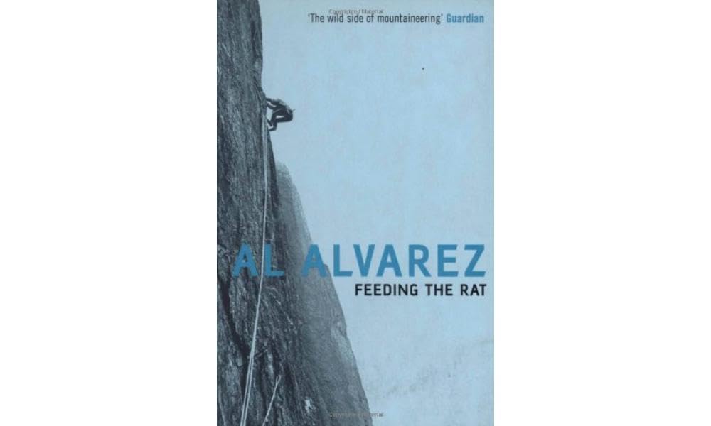 Feeding The Rat: A Climber's Life on the Edge