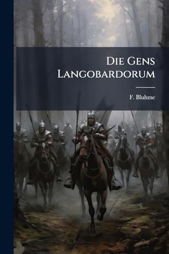 Die Gens Langobardorum