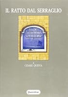 Il ratto dal serraglio: Euripide, Plauto, Mozart, Rossini (Letteratura e antropologia) 8839204415 Book Cover