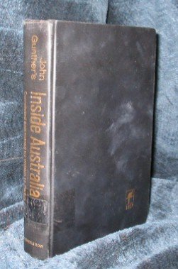 John Gunther's Inside Australia (A Cass Canfiel... 0060116617 Book Cover