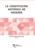 tsj navarra  Constitución histórica de Navarra, La (Plural)