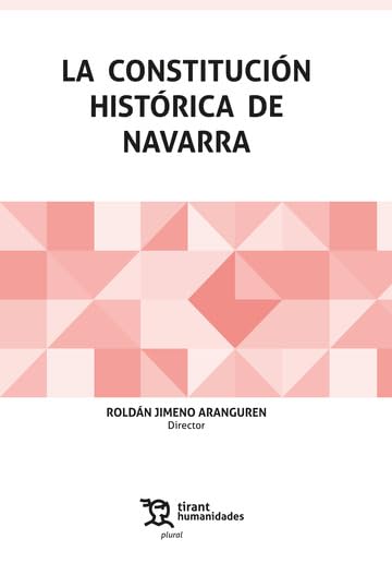Constitution historique de Navarre comprendre les lois anciennes sans jargon complexe