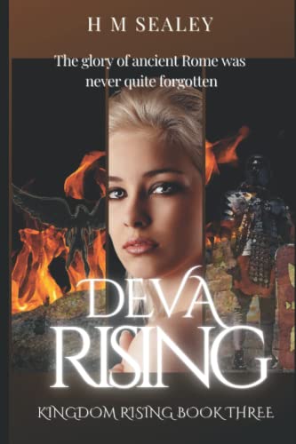  Deva Rising: Kingdom Rising Book Three: Volume 3