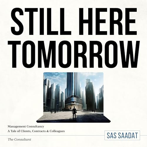 Still Here Tomorrow by Sas Saadat episode artwork