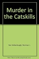 Murder in the Catskills 0935796371 Book Cover