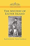 The Mystery of Easter Island