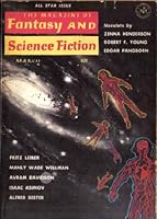 The Magazine of Fantasy and Science Fiction, March 1962 (Volume 22, No. 3) 0716562030 Book Cover
