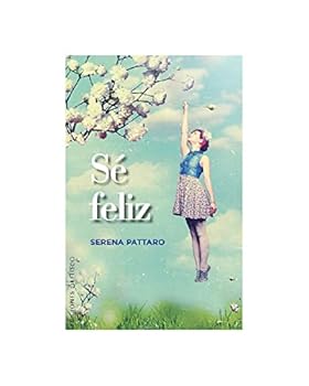 Paperback Sé feliz [Spanish] Book