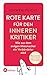 Produktbild Rote Karte für den inneren Kritiker: Wie aus dem ewigen Miesmacher ein Verbündeter wird - Überarbeitete und erweiterte Neuausgabe