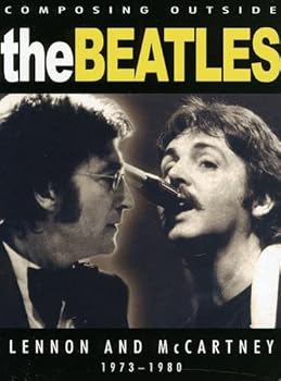 DVD Composing Outside the Beatles Lennon & McCartney 1973-1980 Book