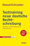 Hesse/Schrader: EXAKT - Testtraining neue deutsche Rechtschreibung
