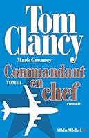 Commandant en chef - tome 1 (A.M.THRIL.POLAR) 2226396276 Book Cover