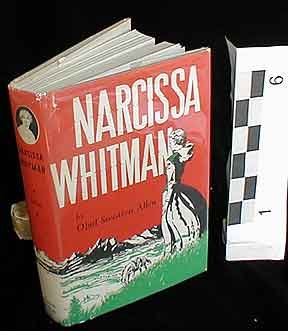 Hardcover Narcissa Whitman: An historical biography Book