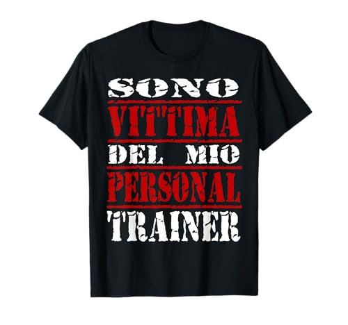 Divertenti Palestra Fitness Vittima del Mio Personal Trainer Maglietta