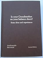 Is Your Grandmother on Your Balance Sheet?: Some Ideas and Experiences B001O2U74W Book Cover