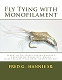hanna gabriels se divorcia  Fly Tying with Monofilament by Mr Fred G. Hannie Sr (2015-03-01)