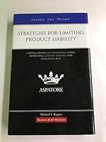 Strategies for Limiting Product Liability B004VXSGQW Book Cover