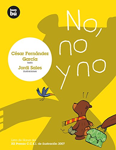 No, no y no (Primeros Lectores) No, no y no (Primeros Lectores)