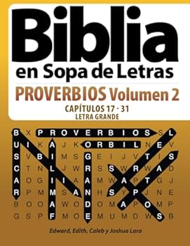 Paperback Biblia en Sopa de Letras - Proverbios Volumen 2 - CapÍtulos 17 - 31 - LETRA GRANDE (Spanish Edition) [Spanish] Book
