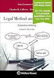 Legal Method and Writing: Predictive Writing (Aspen Coursebook Series)