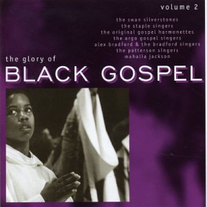 Glory of Black Gospel V.2 [Audio CD]