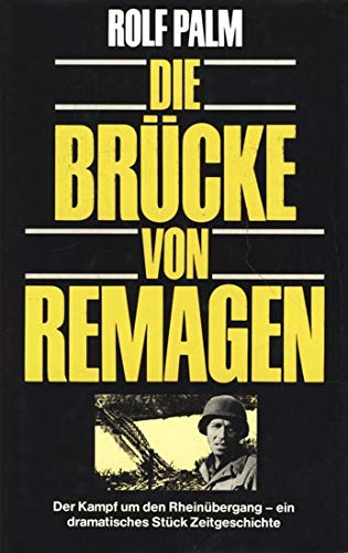 Preisvergleich Produktbild Die Brücke von Remagen