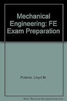 Mechanical Engineering: FE Exam Preparation 1419501208 Book Cover