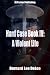 Hard Case 4: A Violent Life (John Harding Series)