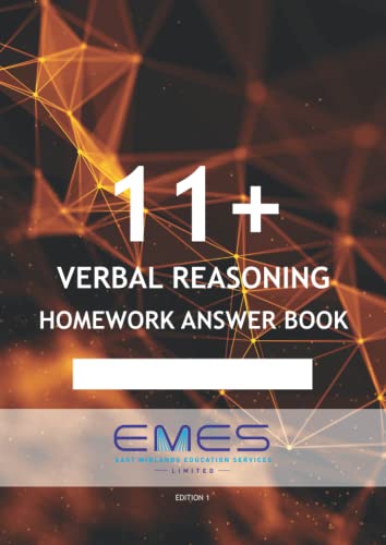 11+ Verbal Reasoning Homework Answer Book (11+ Verbal Reasoning Exam Preparation)