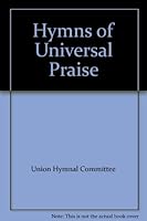 Hymns of Universal Praise B000JJVCJK Book Cover