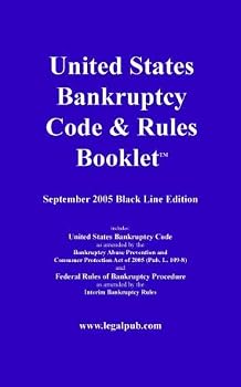 Paperback US Bankruptcy Code & Rules Booklet, September 2005 Black Line Edition Book