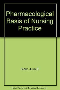Hardcover Pharmacologic Basis of Nursing Practice Book
