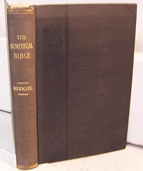The Numerical Bible (Ezekiel)