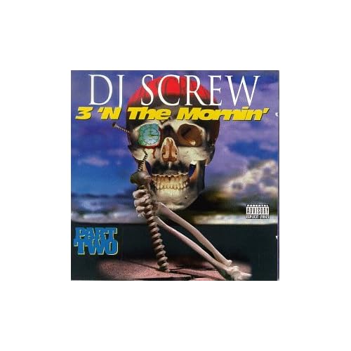 Dj Screw 3 In The Morning