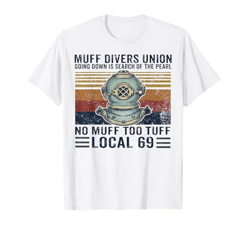 muff divers union shirt T-Shirt