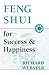 Feng Shui for Success & Happiness (Feng Shui Series)