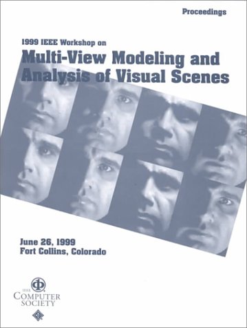 IEEE Workshop on Multi-View Modeling 7 Analysis of Visual Scenes (Mview ...
