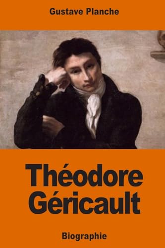 Théodore Géricault (French Edition)