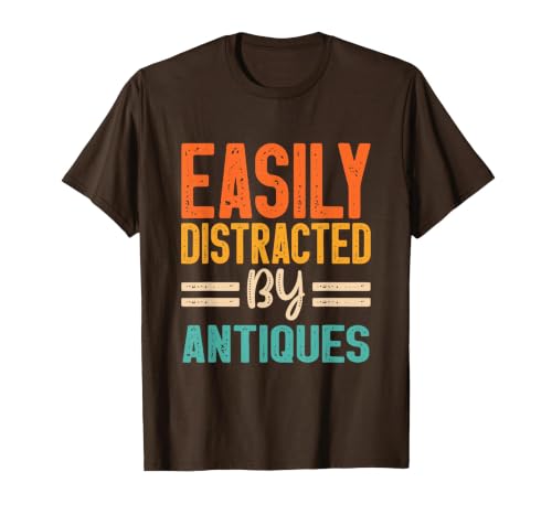 Easily Distracted By Antiques T-Shirt, Men, Brown, Medium