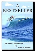 A Bestseller 0692747230 Book Cover