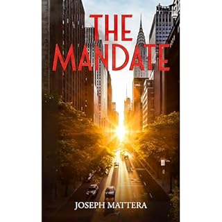 The Mandate Audiolibro Por Joseph Mattera arte de portada