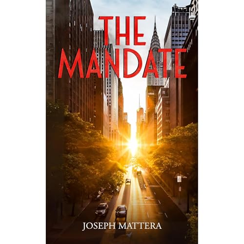 The Mandate Audiolibro Por Joseph Mattera arte de portada