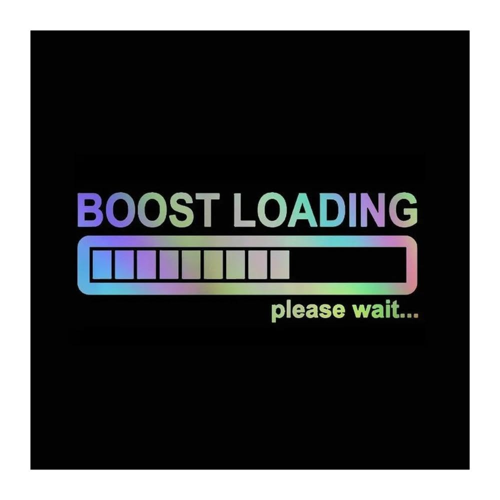 Car Sticker Boost Loading Please Wait(Laser,15X5CM)