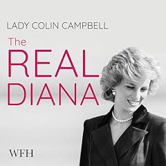 The Real Diana Audiolibro Por Lady Colin Campbell arte de portada