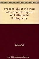 Proceedings of the Third International congress on High Speed Photography B000GPB3W8 Book Cover